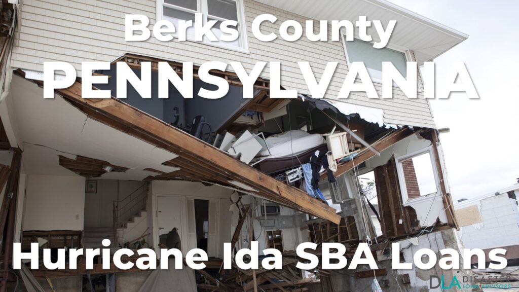 Berks County Pennsylvania Hurricane Ida SBA Loans