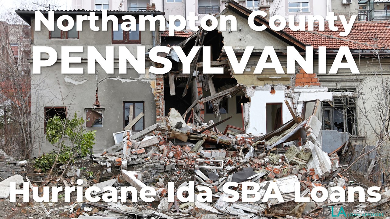 Northampton County Pennsylvania Hurricane Ida SBA Loans