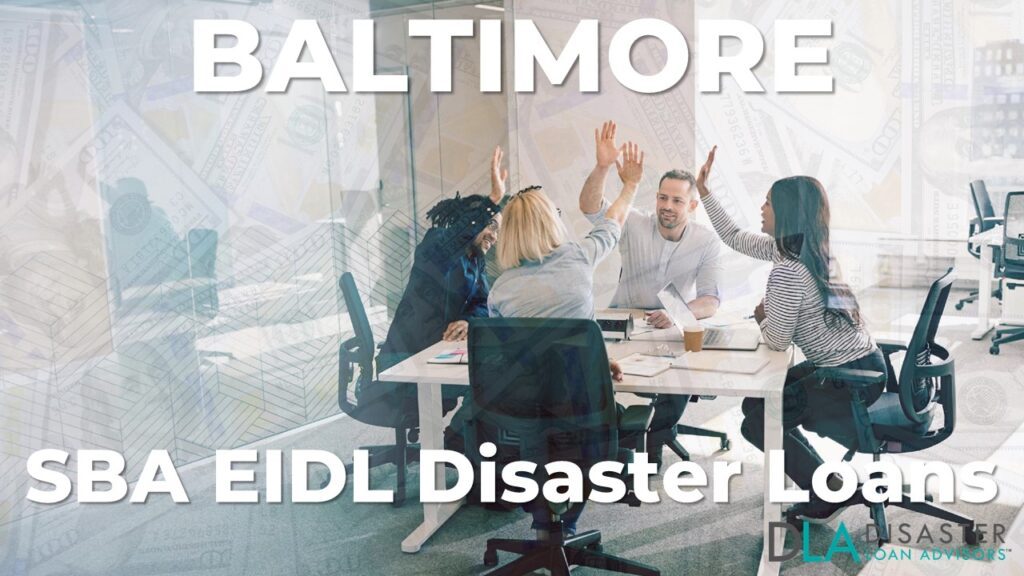 Baltimore MD EIDL Disaster Loans and SBA Grants in Maryland