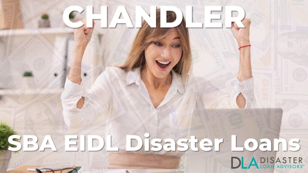 Chandler AZ EIDL Disaster Loans and SBA Grants in Arizona