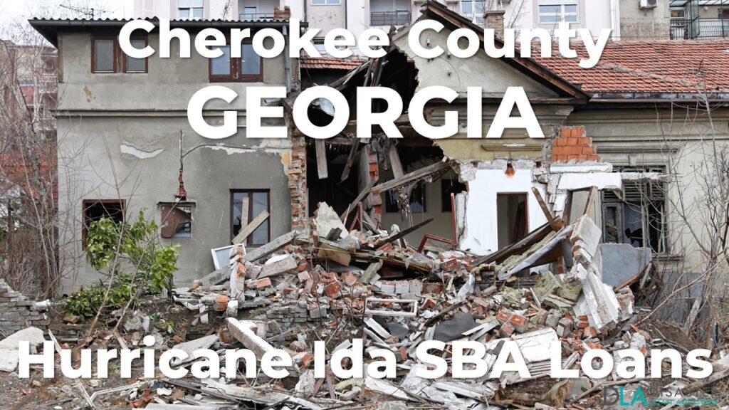 Cherokee County Georgia Hurricane Ida SBA Loans