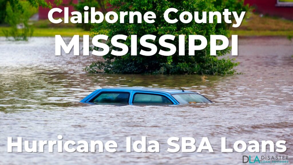 Claiborne County Mississippi Hurricane Ida SBA Loans
