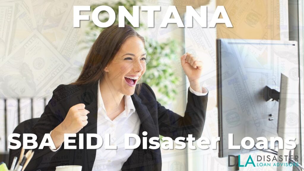 Fontana CA EIDL Disaster Loans and SBA Grants in California