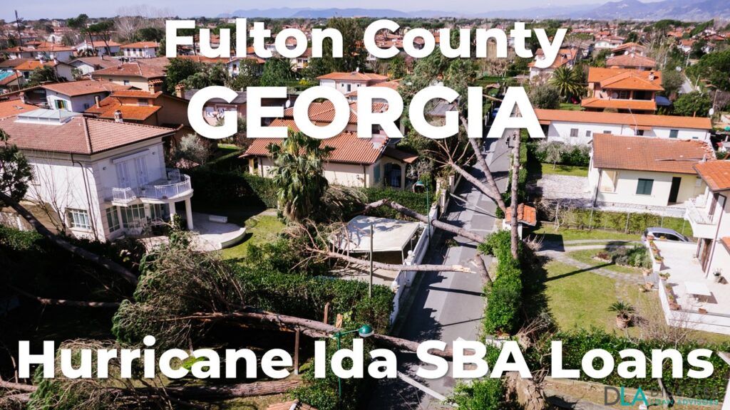 Fulton County Georgia Hurricane Ida SBA Loans