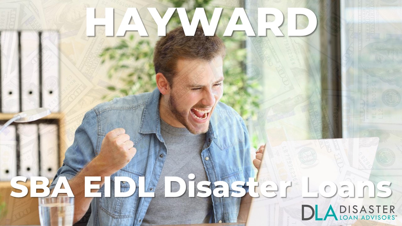 Hayward CA EIDL Disaster Loans and SBA Grants in California