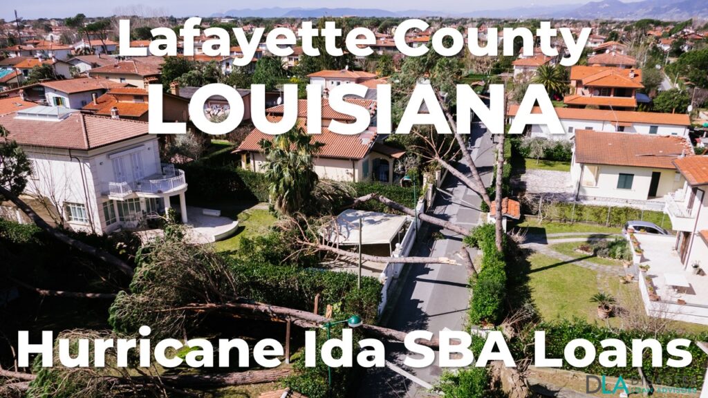 Lafayette County Louisiana Hurricane Ida SBA Loans