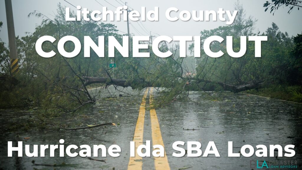 Litchfield County Connecticut Hurricane Ida SBA Loans