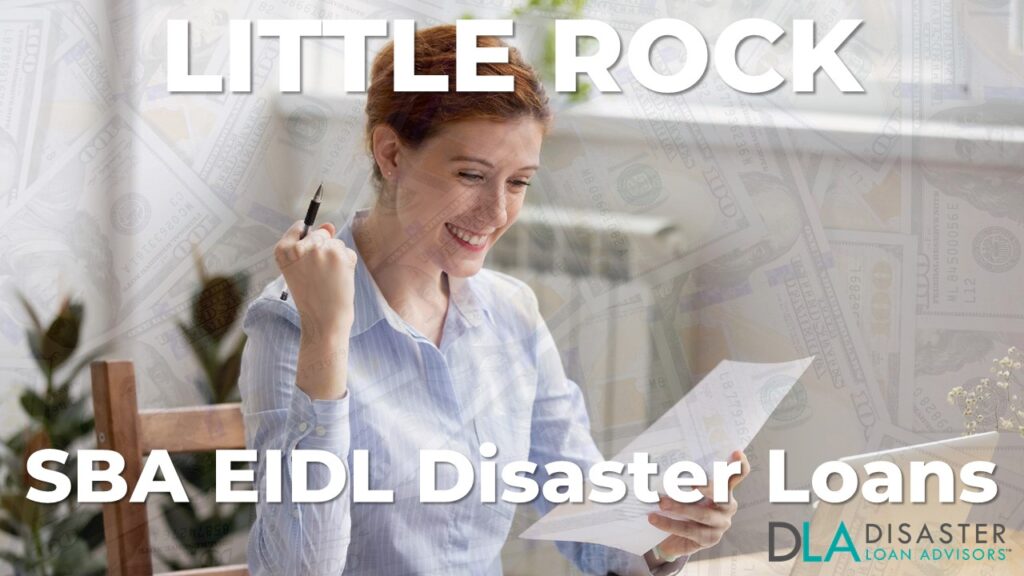 Little Rock AR EIDL Disaster Loans and SBA Grants in Arkansas