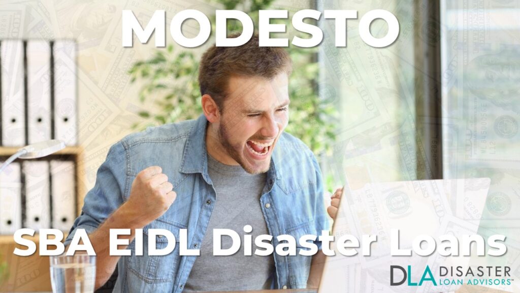 Modesto CA EIDL Disaster Loans and SBA Grants in California