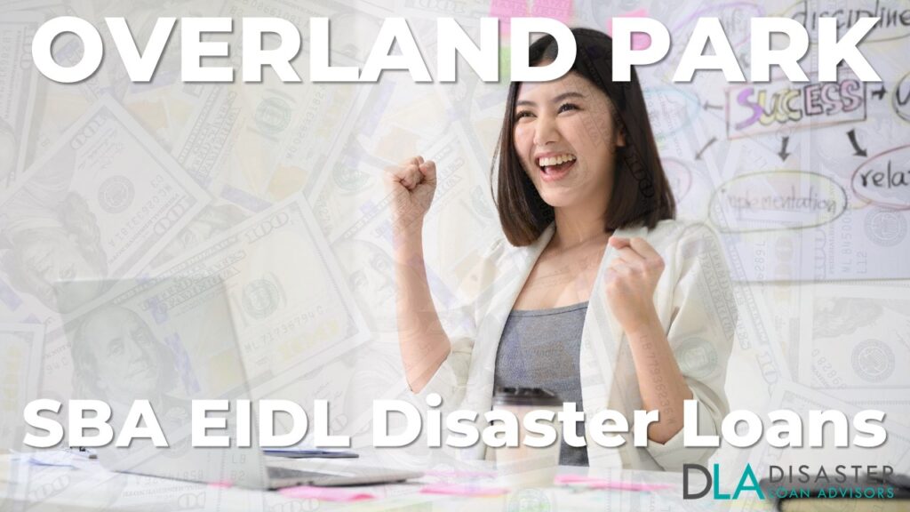 Overland Park KS EIDL Disaster Loans and SBA Grants in Kansas