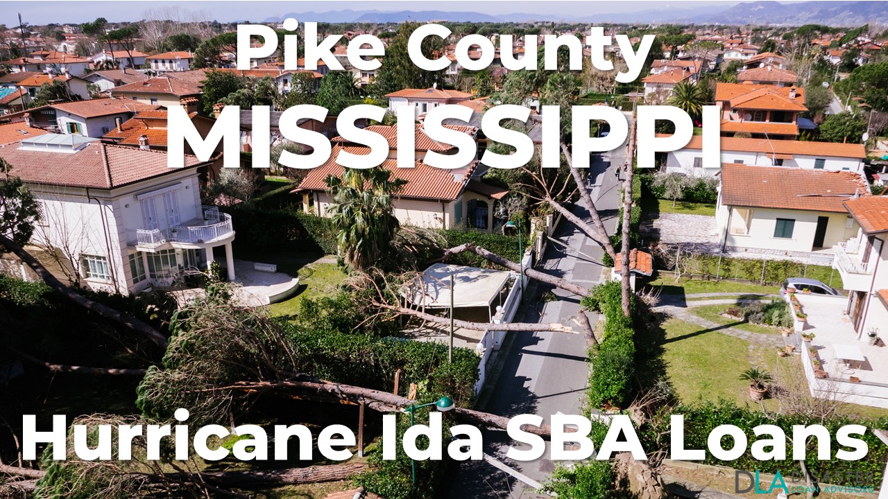 Pike County Mississippi Hurricane Ida SBA Loans