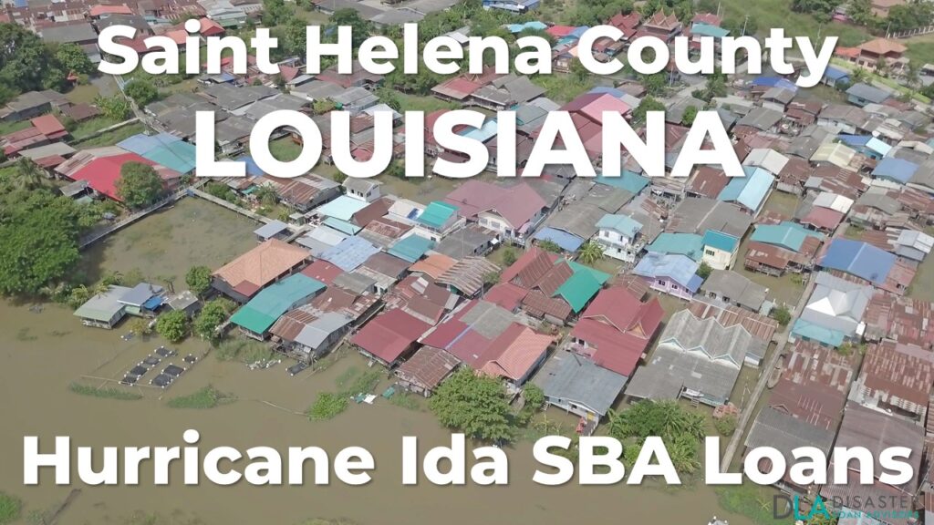 Saint Helena County Louisiana Hurricane Ida SBA Loans