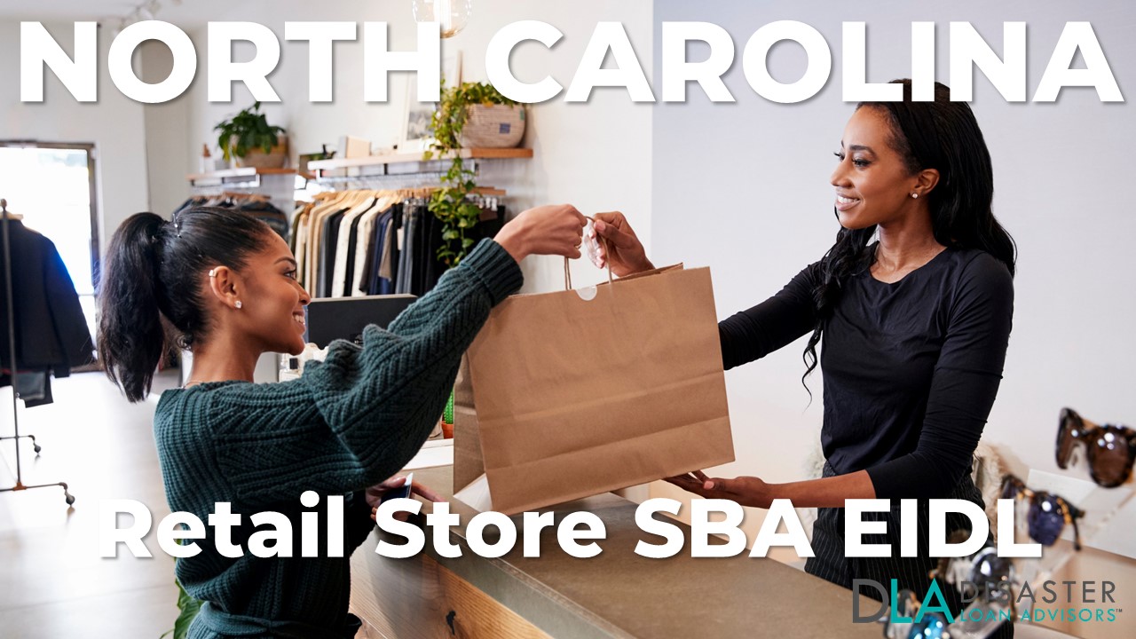 North Carolina Retail Store EIDL Loans for NC Retailers
