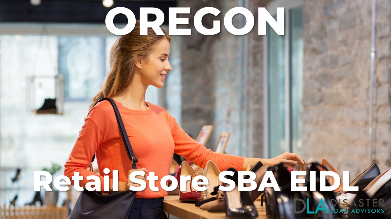 Oregon Retail Store EIDL Loans for OR Retailers
