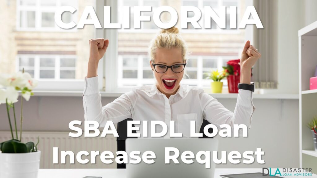 California SBA EIDL Loan Increase Request