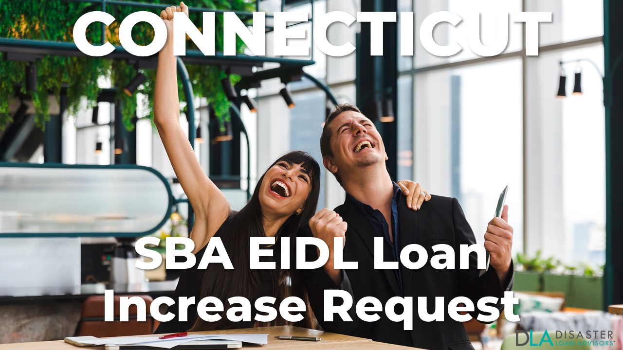 Connecticut SBA EIDL Loan Increase Request