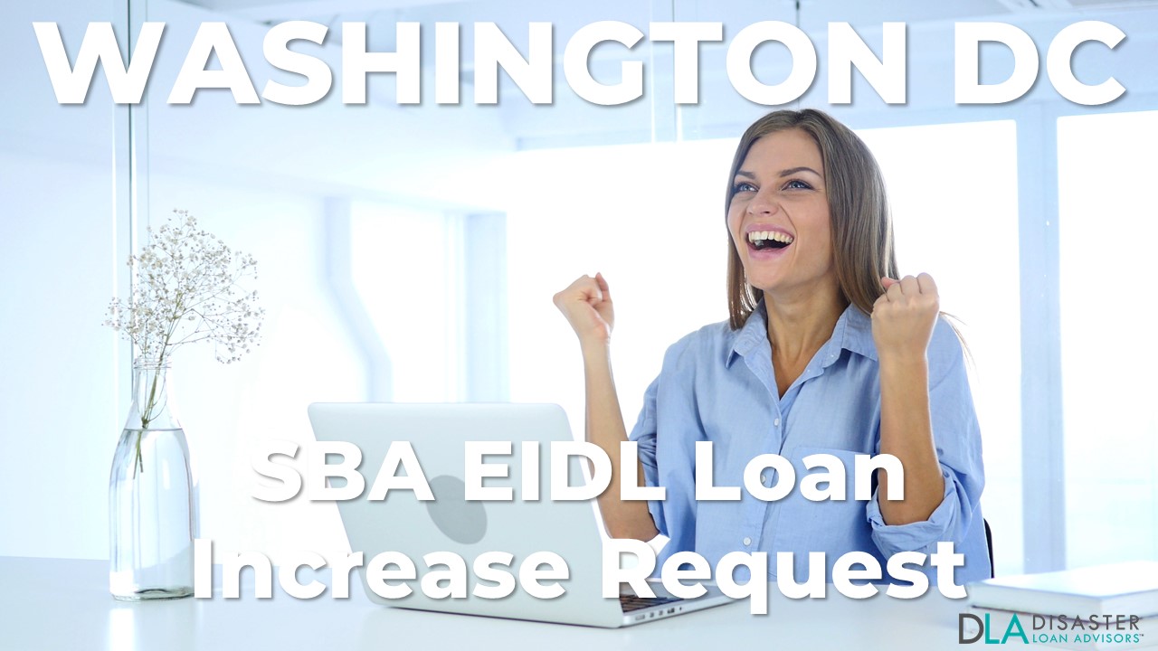 District of Columbia (Washington DC) SBA EIDL Loan Increase Request