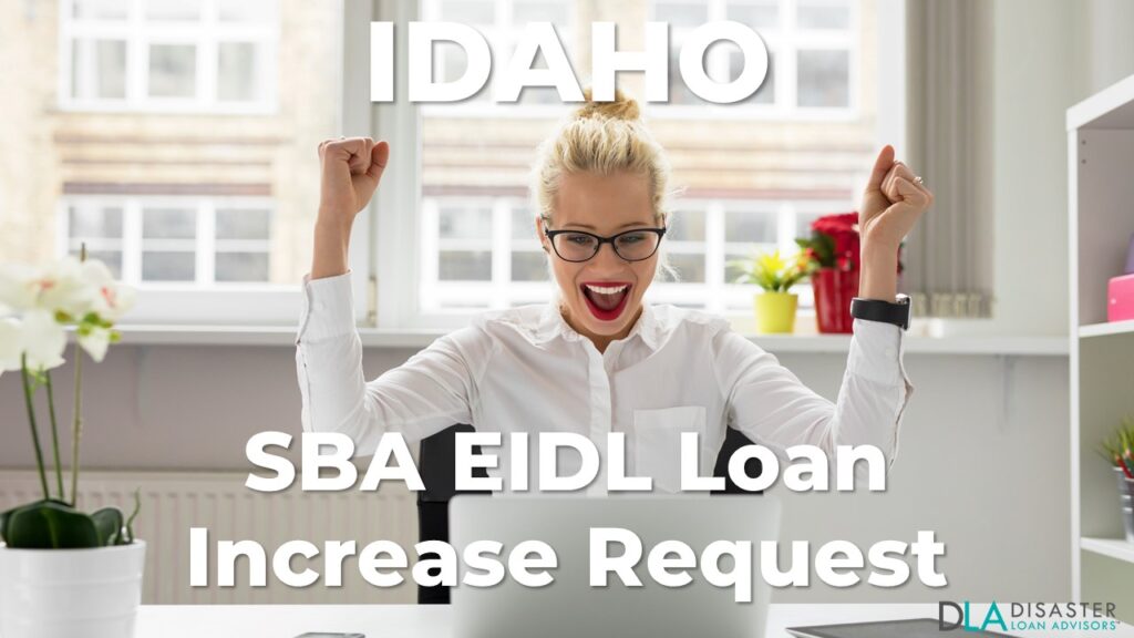 Idaho SBA EIDL Loan Increase Request