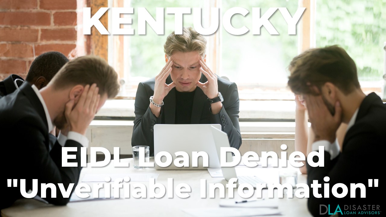 Kentucky EIDL Unverifiable Information