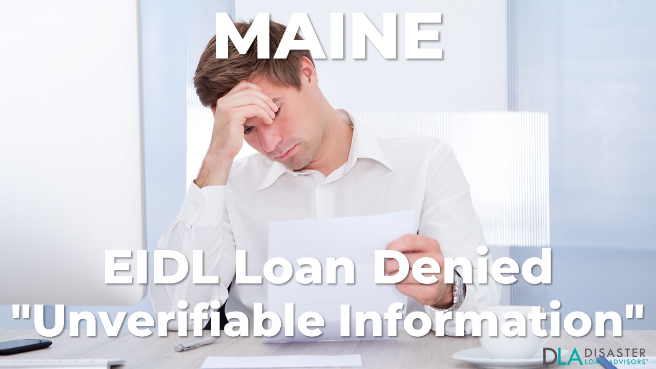 Maine EIDL Unverifiable Information