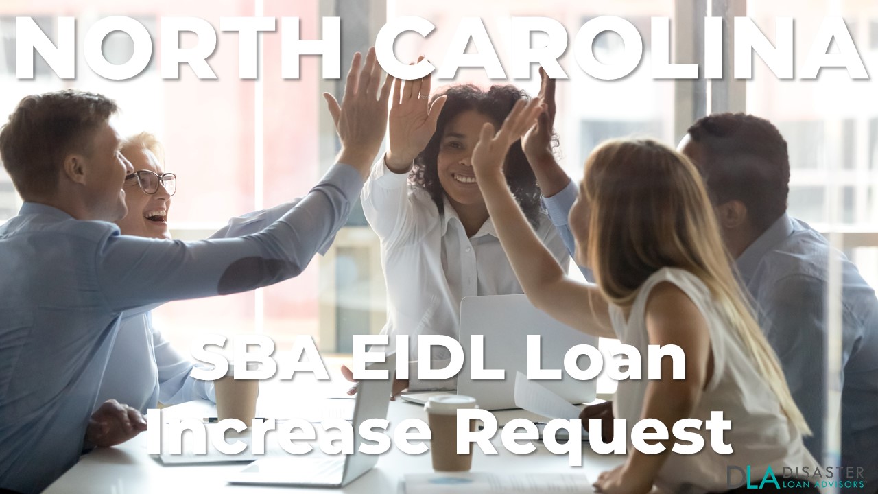 North Carolina SBA EIDL Loan Increase Request