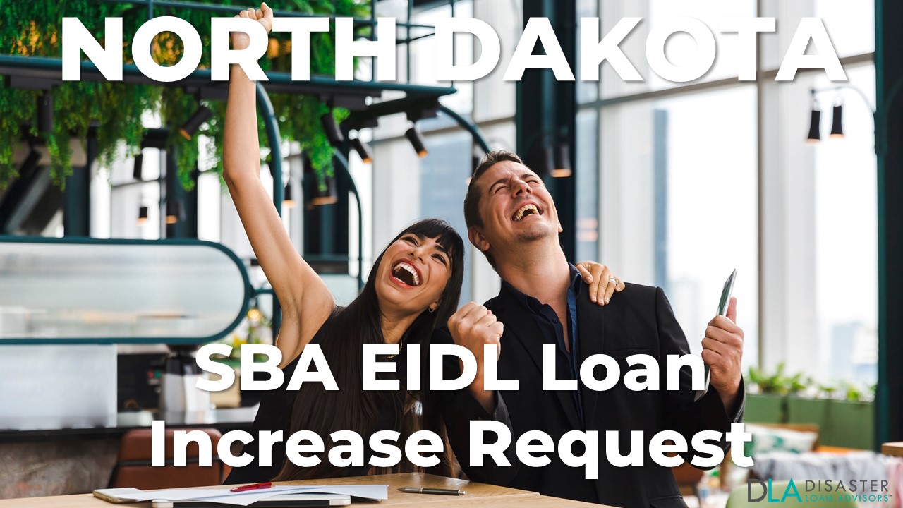 North Dakota SBA EIDL Loan Increase Request