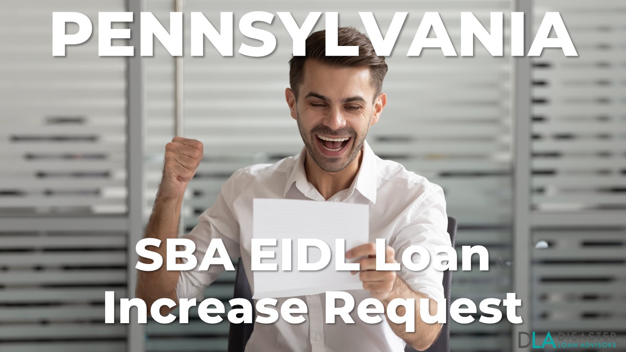 Pennsylvania SBA EIDL Loan Increase Request