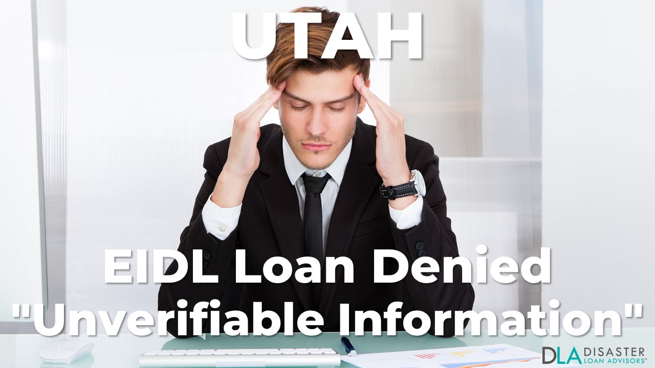 Utah EIDL Unverifiable Information