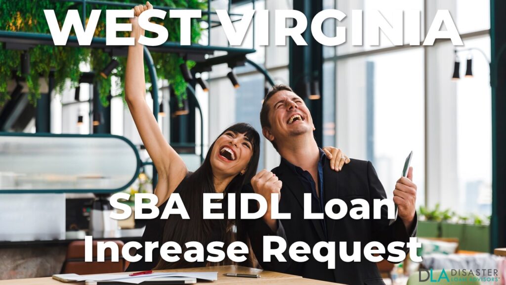 West Virginia SBA EIDL Loan Increase Request