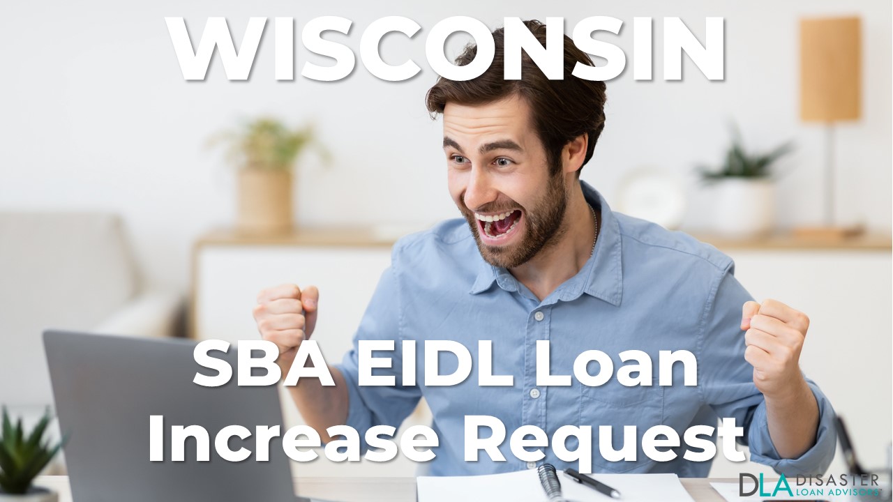 Wisconsin SBA EIDL Loan Increase Request