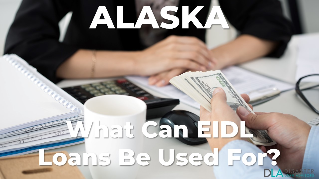 Alaska EIDL Loan Be Used For