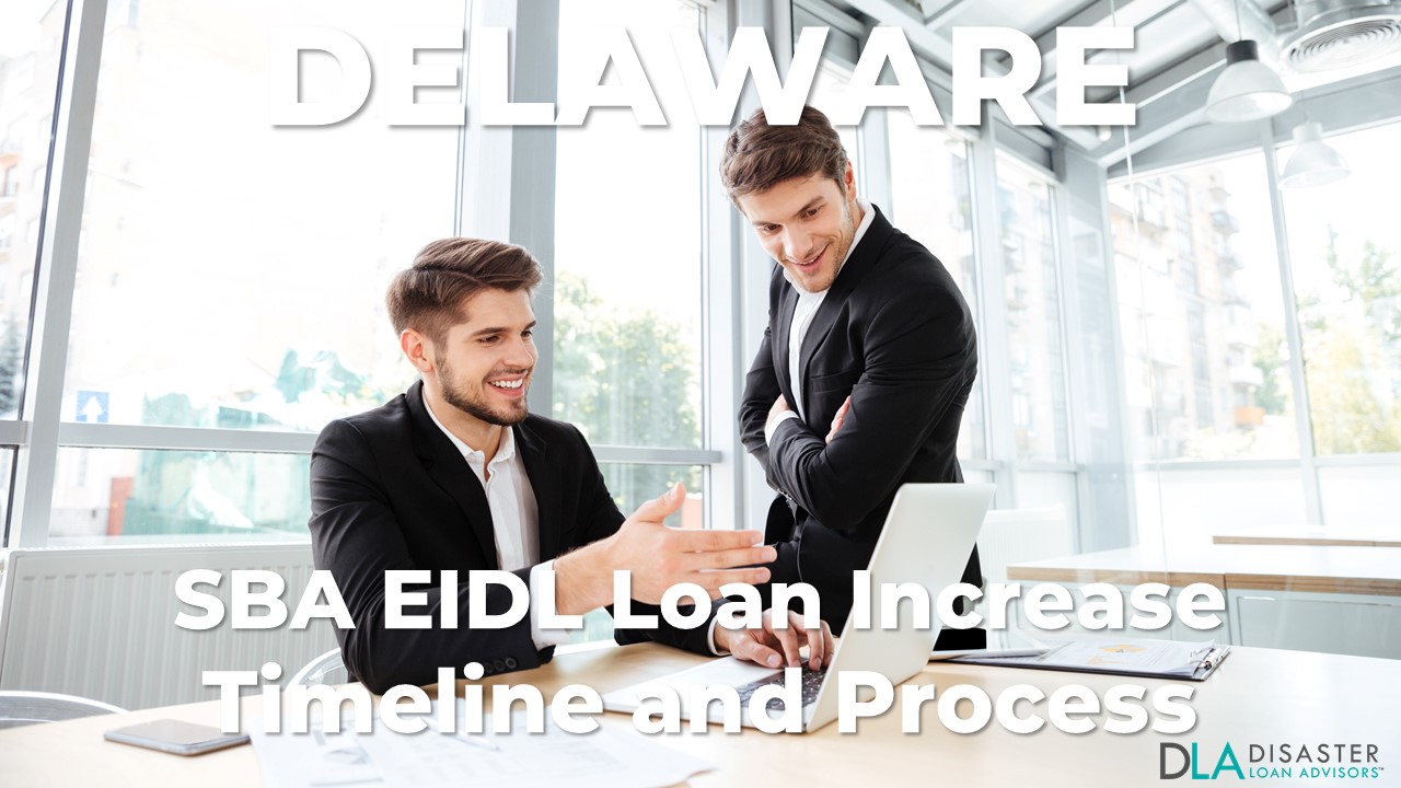 Delaware SBA EIDL Loan Increase Timeline and Process