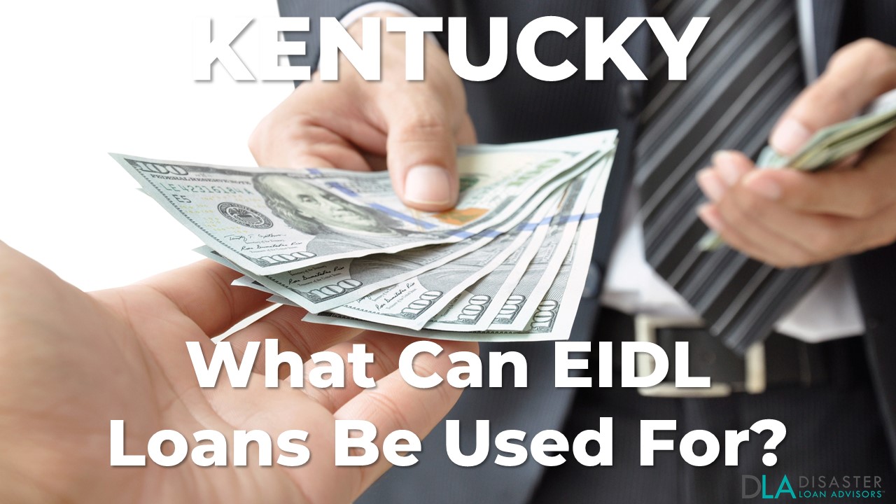 Kentucky EIDL Loan Be Used For