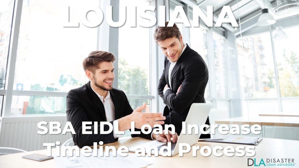 Louisiana SBA EIDL Loan Increase Timeline and Process