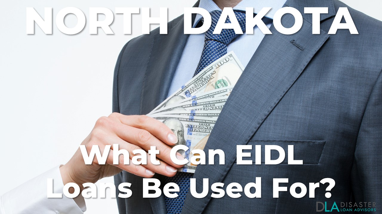 North Dakota EIDL Loan Be Used For