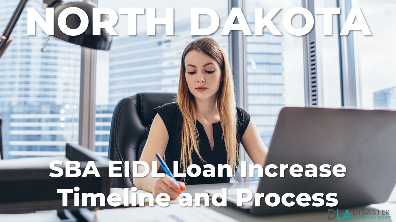 North Dakota SBA EIDL Loan Increase Timeline and Process