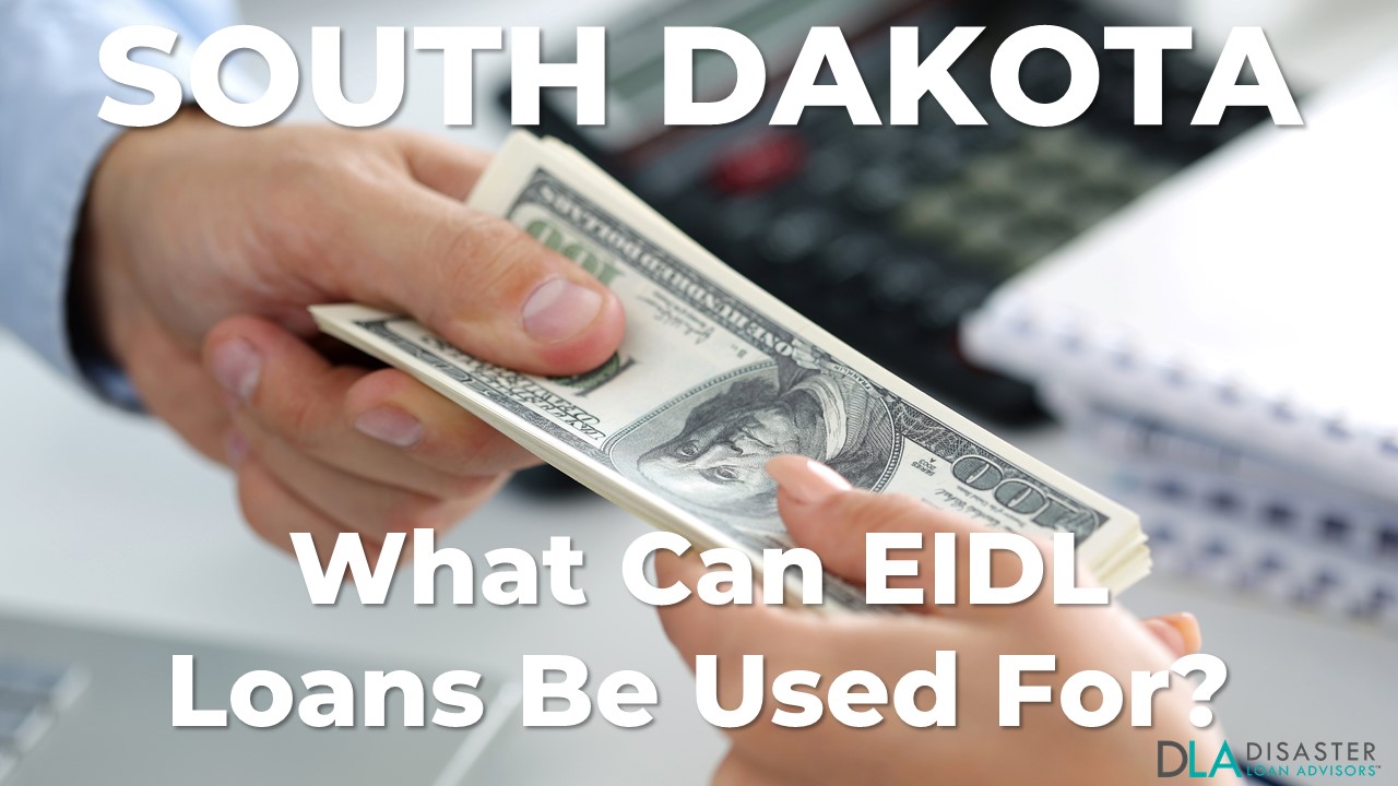 South Dakota EIDL Loan Be Used For