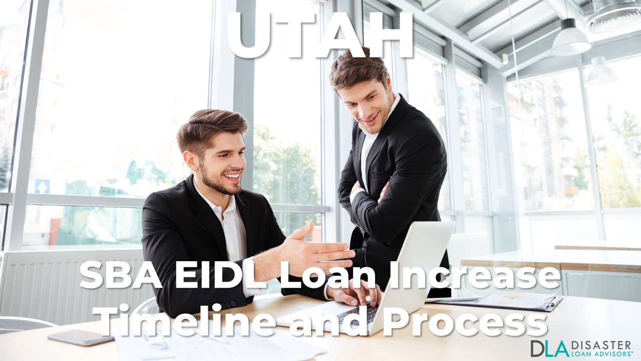 Utah SBA EIDL Loan Increase Timeline and Process