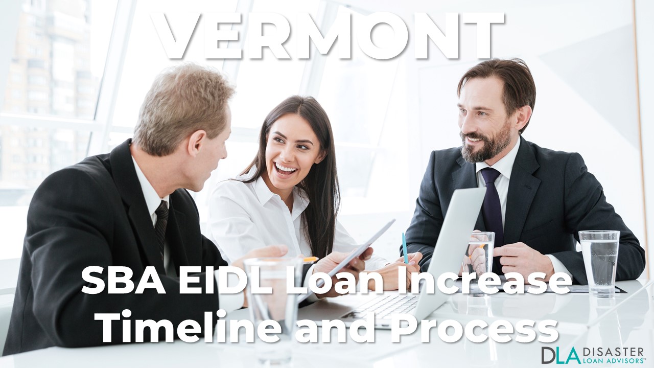Vermont SBA EIDL Loan Increase Timeline and Process