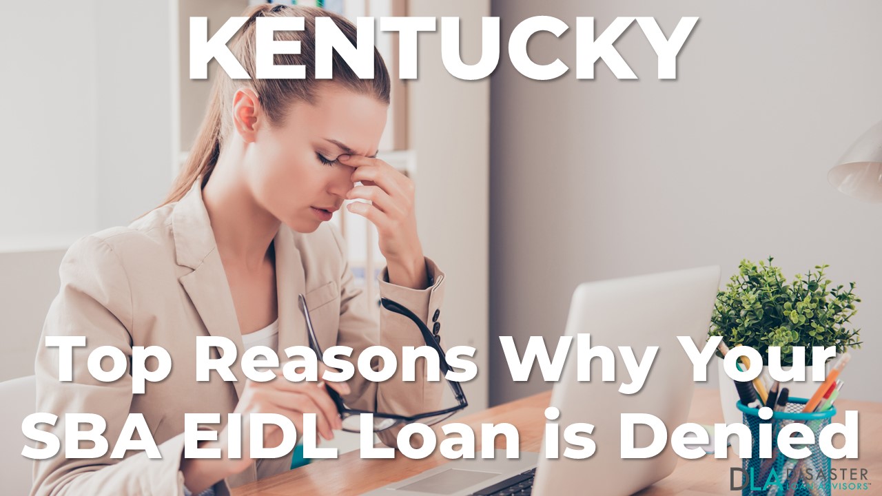 Why your Kentucky SBA EIDL Loan Was Denied