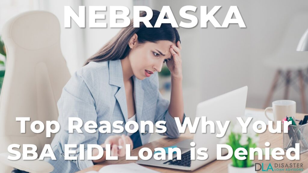 Why your Nebraska SBA EIDL Loan Was Denied