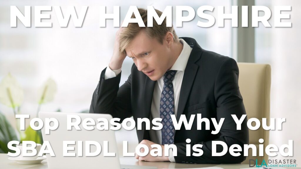 Why your New Hampshire SBA EIDL Loan Was Denied