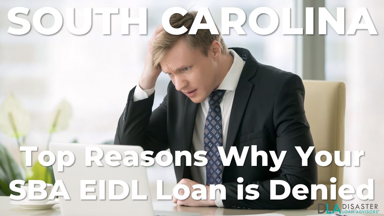 Why your South Carolina SBA EIDL Loan Was Denied