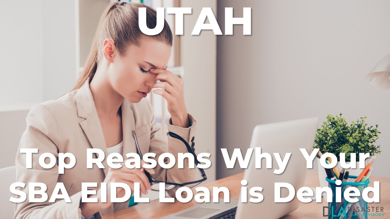 Why your Utah SBA EIDL Loan Was Denied