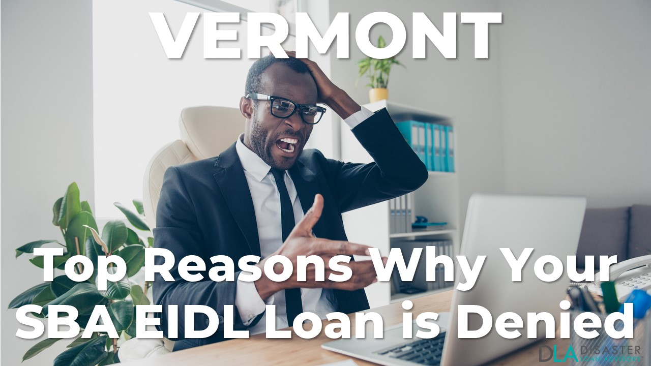 Why your Vermont SBA EIDL Loan Was Denied