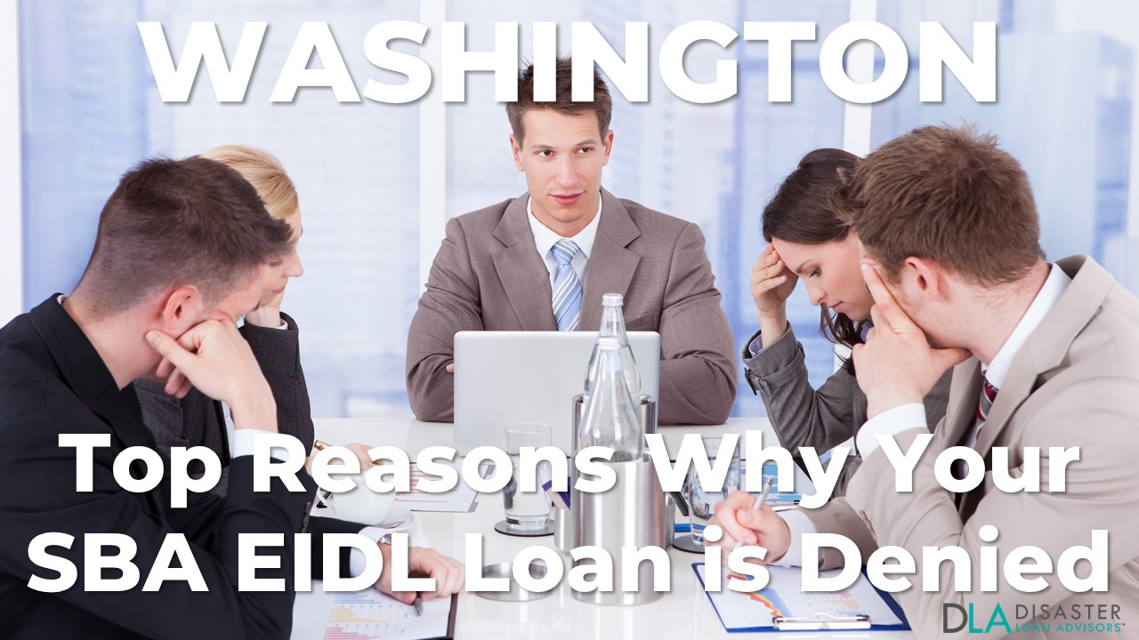 Why your Washington SBA EIDL Loan Was Denied