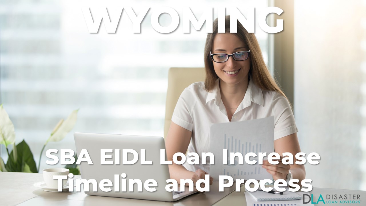 Wyoming SBA EIDL Loan Increase Timeline and Process