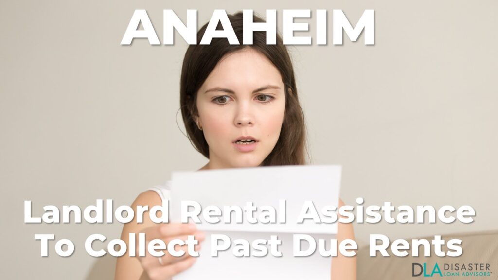Anaheim, California Landlord Rental Assistance Programs for Unpaid Rent
