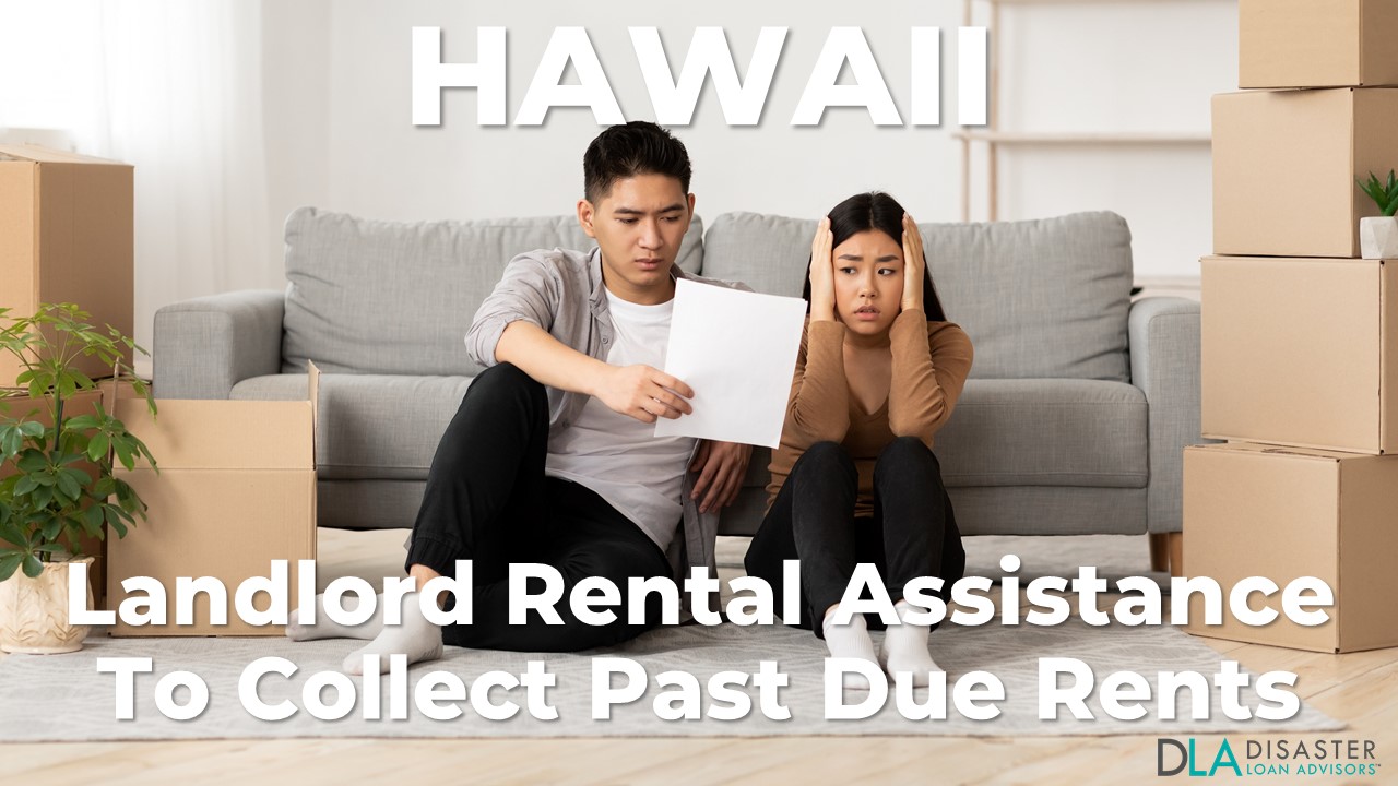 Hawaii Evictions: Tenant Rental Assistance to Get Landlords Rent Paid