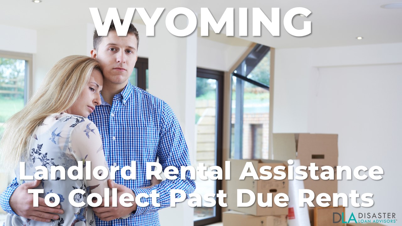 Wyoming Evictions: Tenant Rental Assistance to Get Landlords Rent Paid